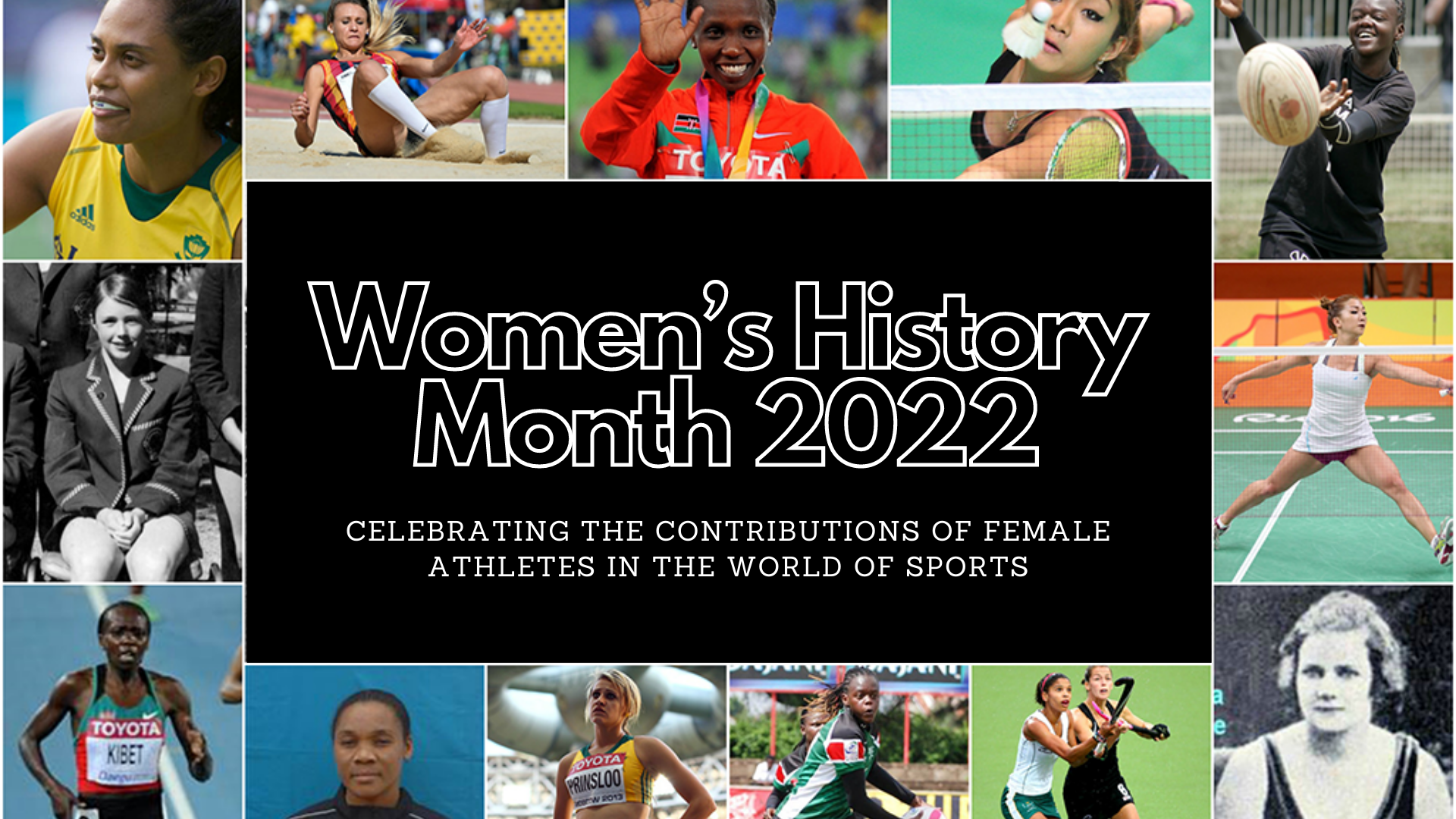 Women’s History Month 2022 - Celebrating The Contributions Of Female Athletes In The World Of Sports