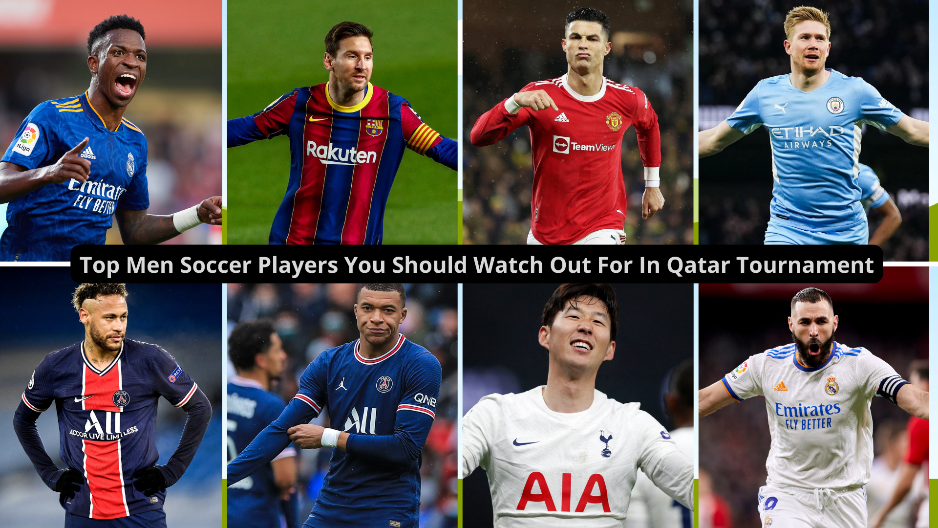 Eight men soccer player with words Top Men Soccer Players You Should Watch Out For In Qatar Tournament