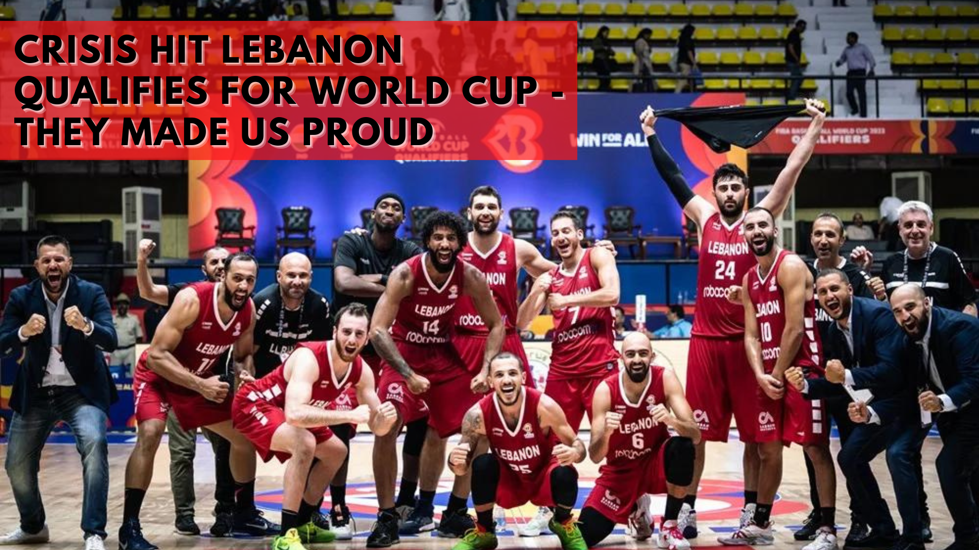 Crisis Hit Lebanon Qualifies For The World Cup - Making The Whole Country Proud