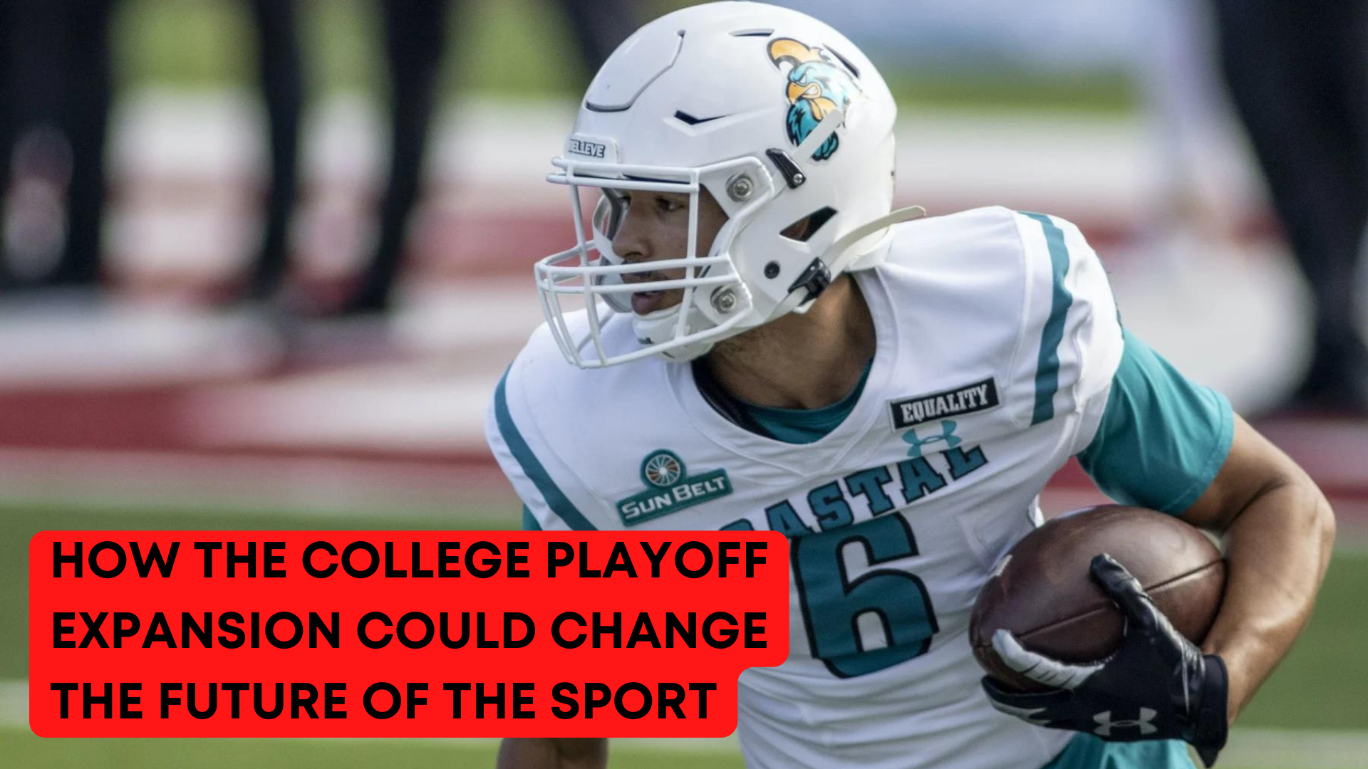 How The College Playoff Expansion Could Change The Future Of The Sport