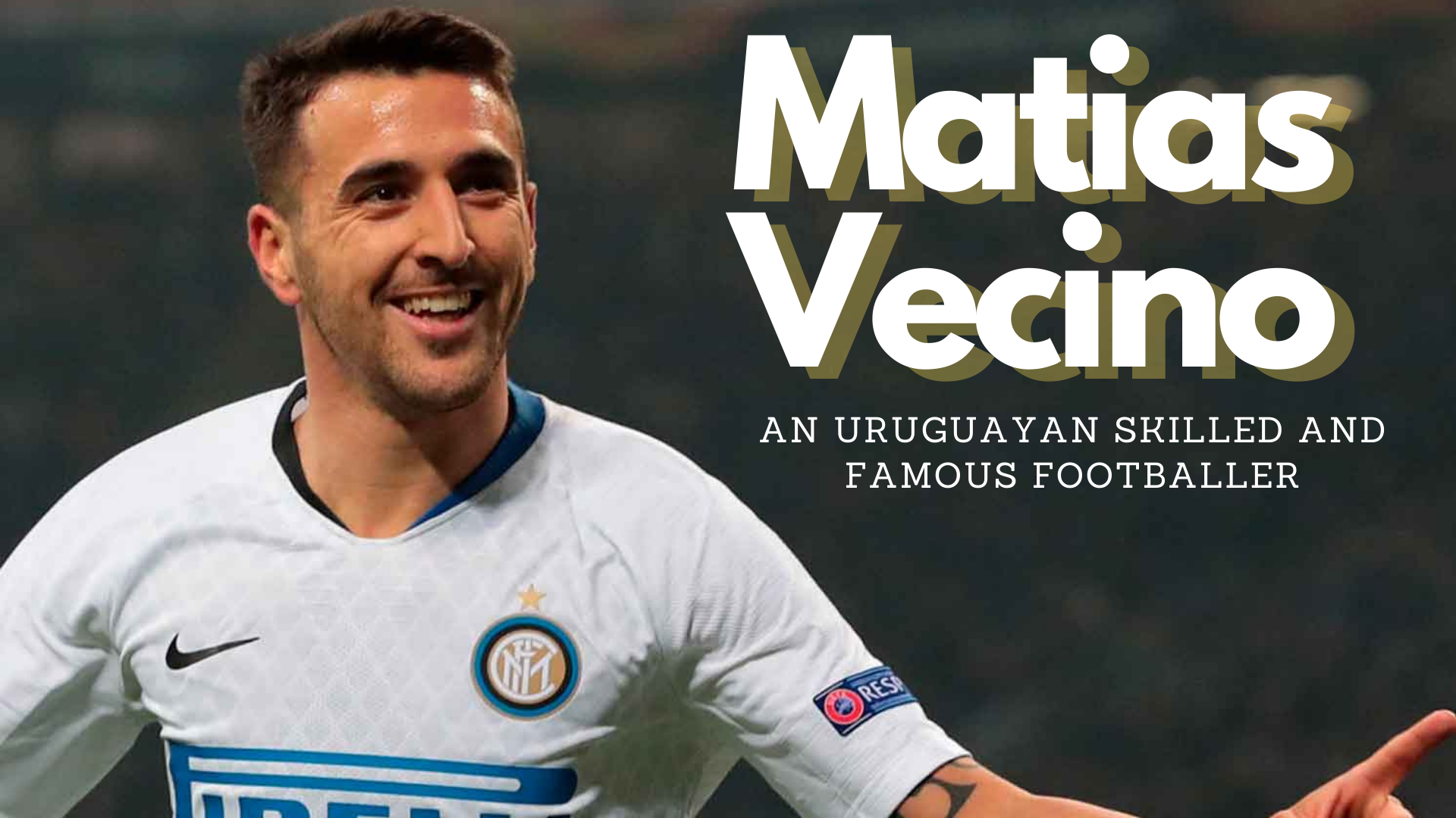 Matias Vecino - An Uruguayan Skilled And Famous Footballer